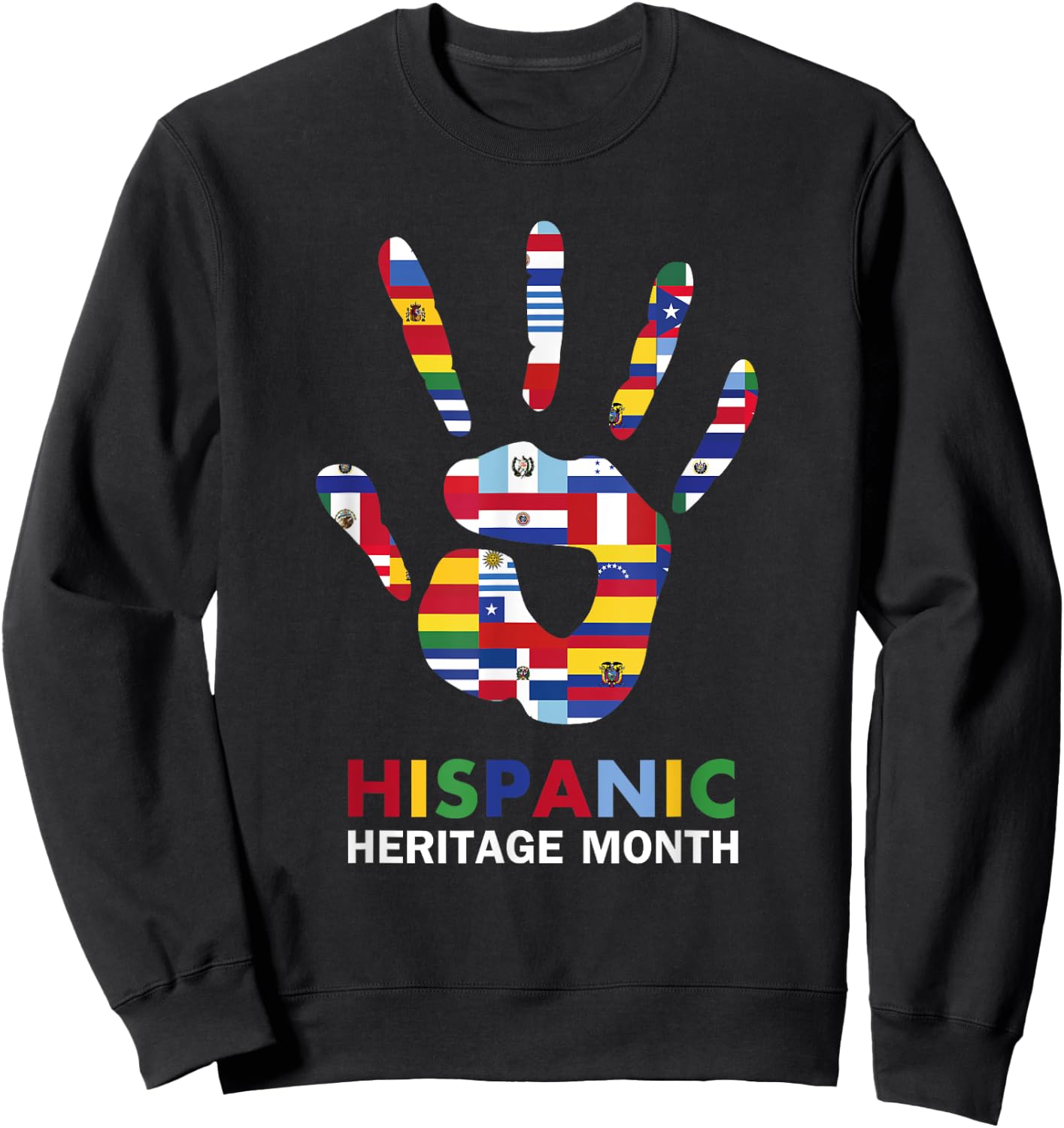 National Hispanic Heritage Month Latin Countries HandPrint Sweatshirt - Sweatshirt | Black
