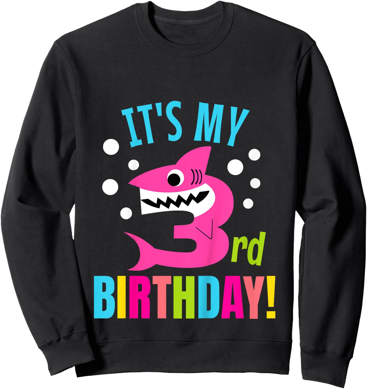 3 Year Old 3rd Shark Party Birthday Baby Gift Girls And Boys Sweatshirt - Sweatshirt | Black