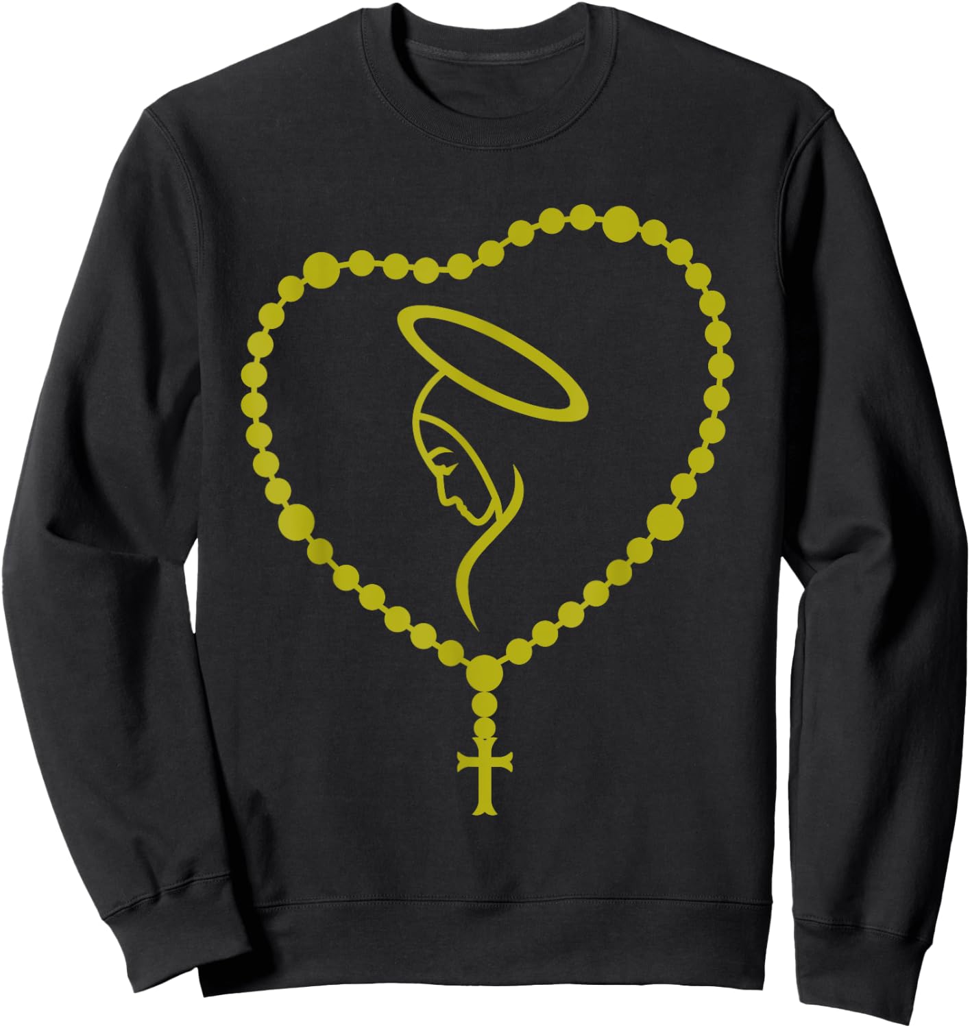 The Holy Rosary Virgin Mary Funny Catholics Christian Gift Sweatshirt - Sweatshirt | Black