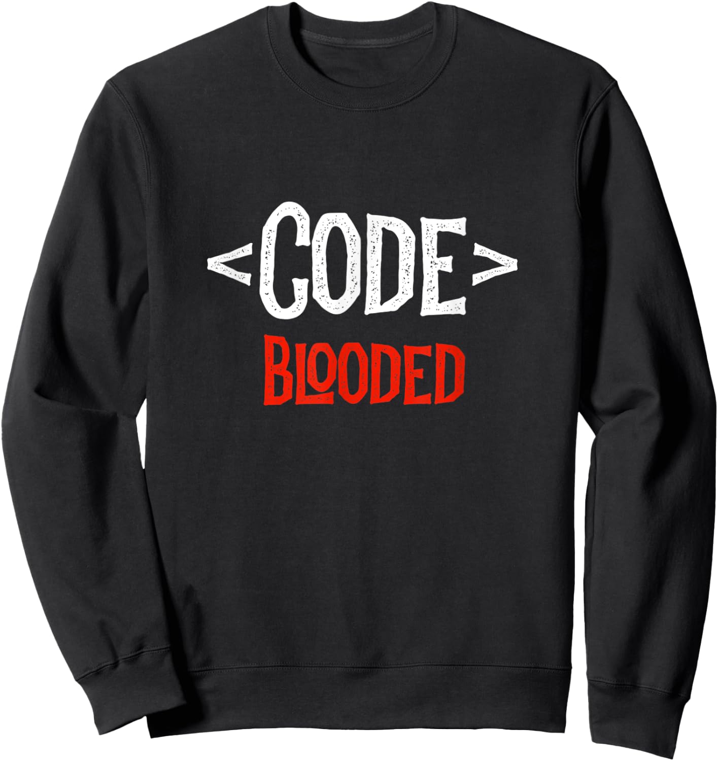 Programmer Developer - Code Tag Blooded - Coding Coder Sweatshirt - Sweatshirt | Black