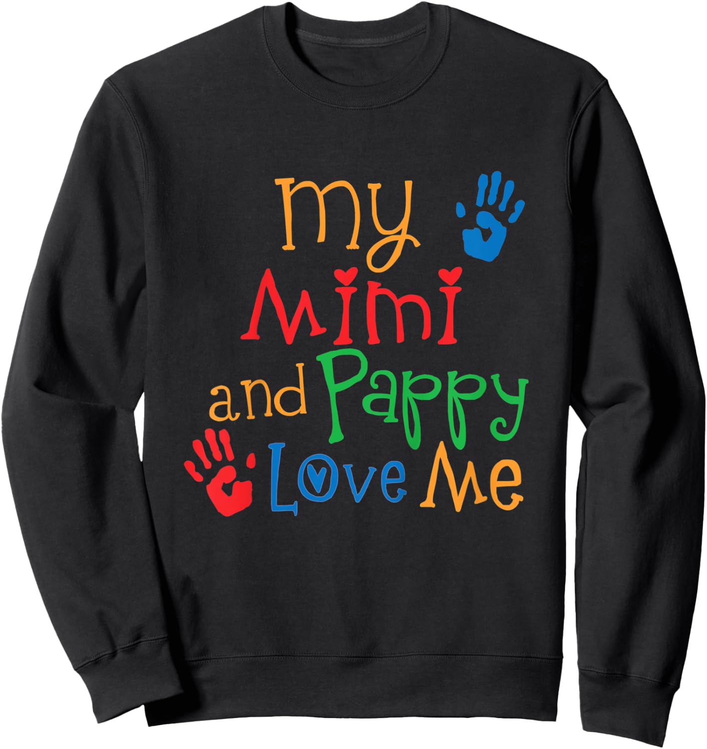 Kids Mimi and Pappy Love Me Grandchild Sweatshirt - Sweatshirt | Black