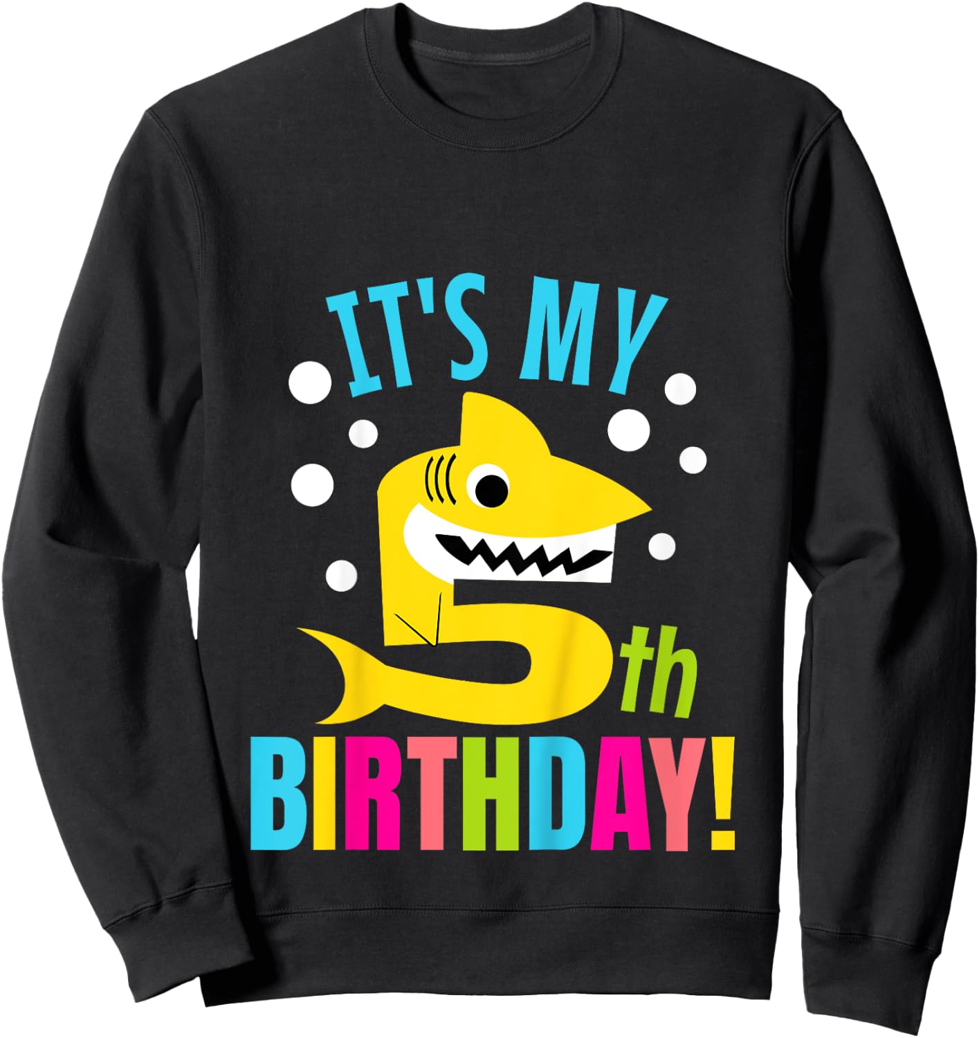 5 Year Old 5th Shark Party Birthday Baby Gift Girls And Boys Sweatshirt - Sweatshirt | Black
