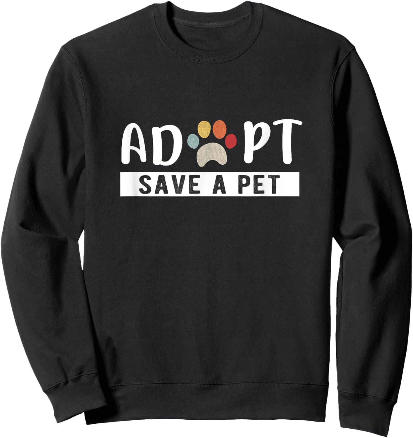 Adopt Save a Pet Cat and Dog Animals Rescue Sweatshirt - Sweatshirt | Black