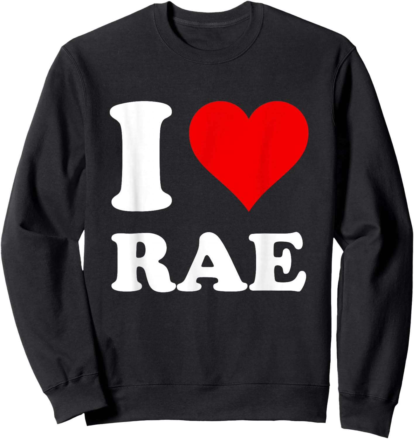 Red Heart I Love Rae Sweatshirt - Sweatshirt | Black