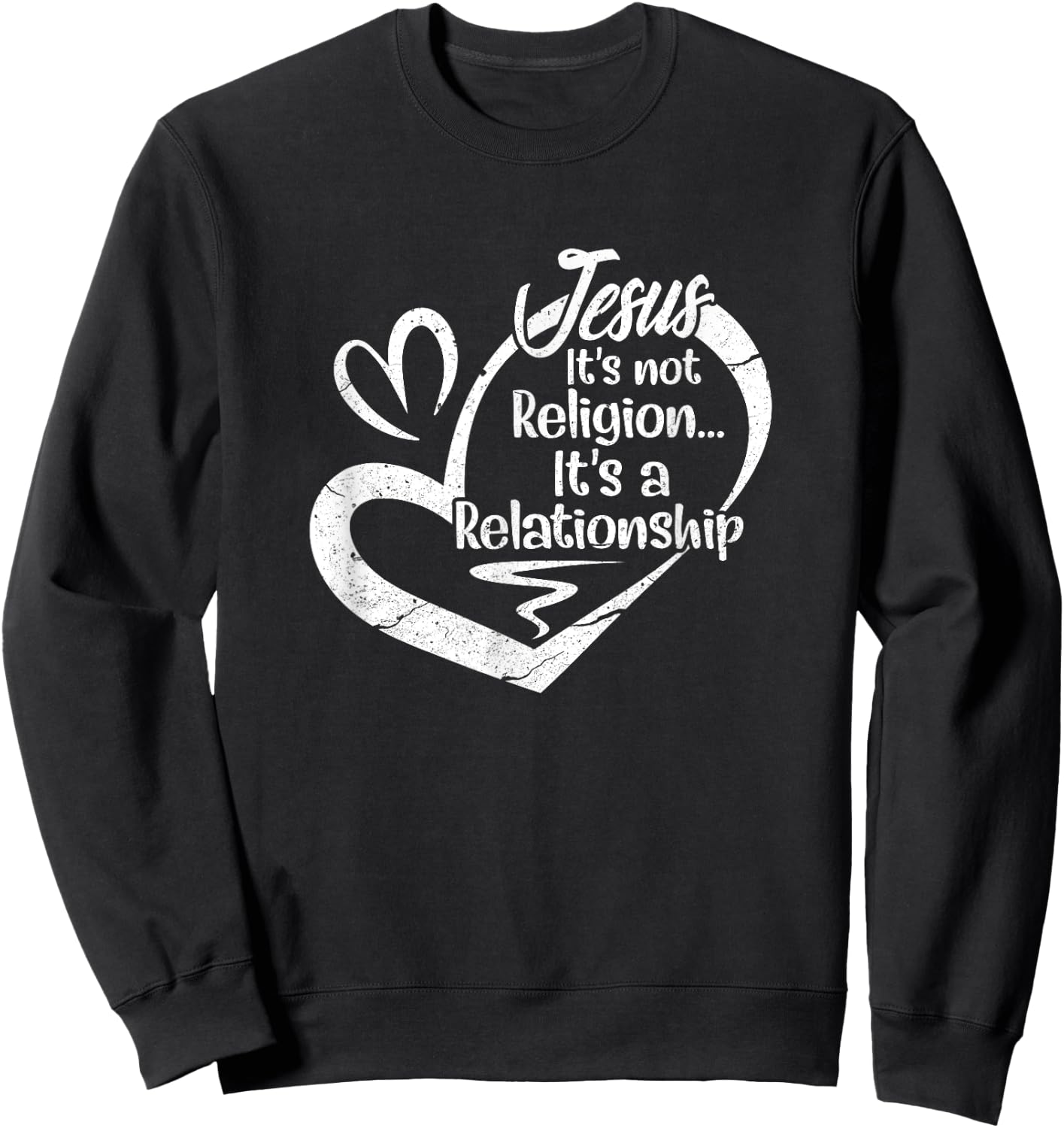 It's Not A Religion It's A Personal Relationship Christian Sweatshirt - Sweatshirt | Black