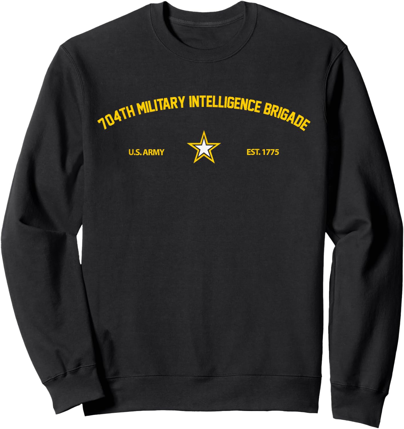 US Army 704th Military Intelligence Brigade Sweatshirt - Sweatshirt | Black