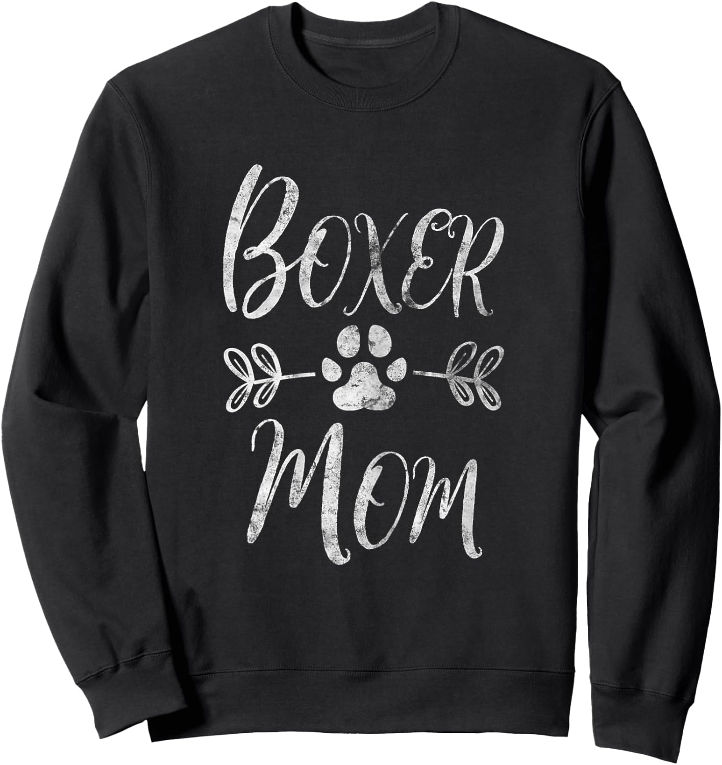 Boxer Mom Shirt Boxer Dog Lover Owner Funny Boxer Dog Mom Women Sweatshirt - Sweatshirt | Black