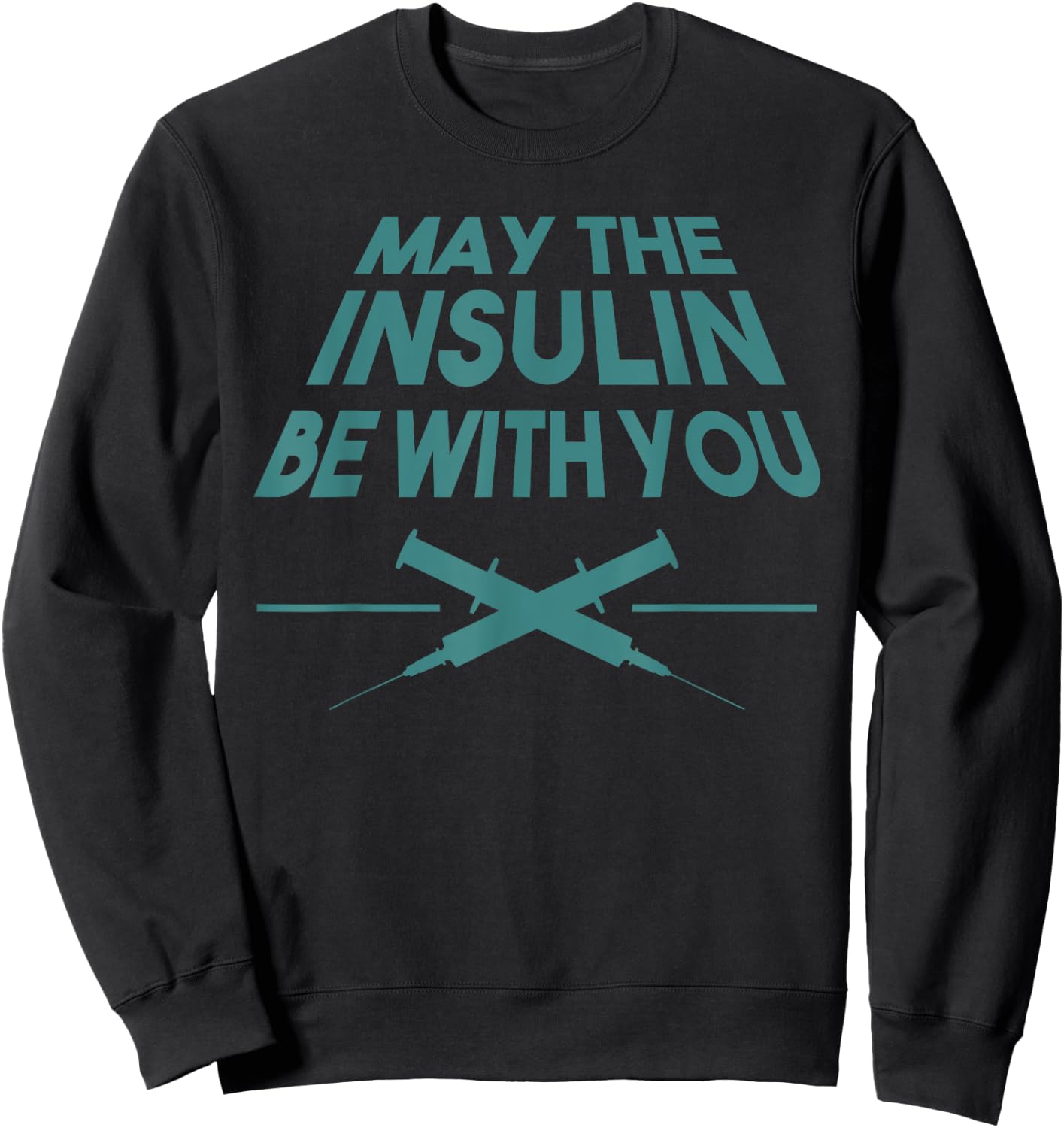 Funny Type 1 Diabetes Gift Diabetic Men Women Kids Children Sweatshirt - Sweatshirt | Black