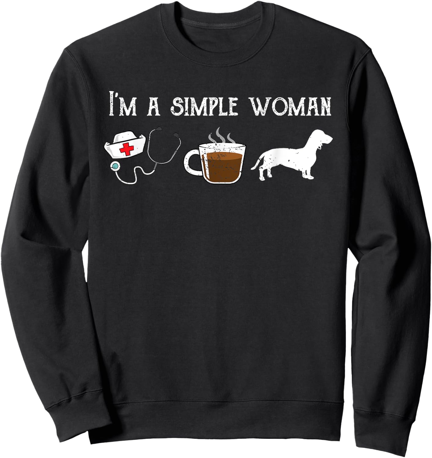 Funny Nurse Tea Coffee Lover Cute Dachshund Wiener Dog Mom Sweatshirt - Sweatshirt | Black