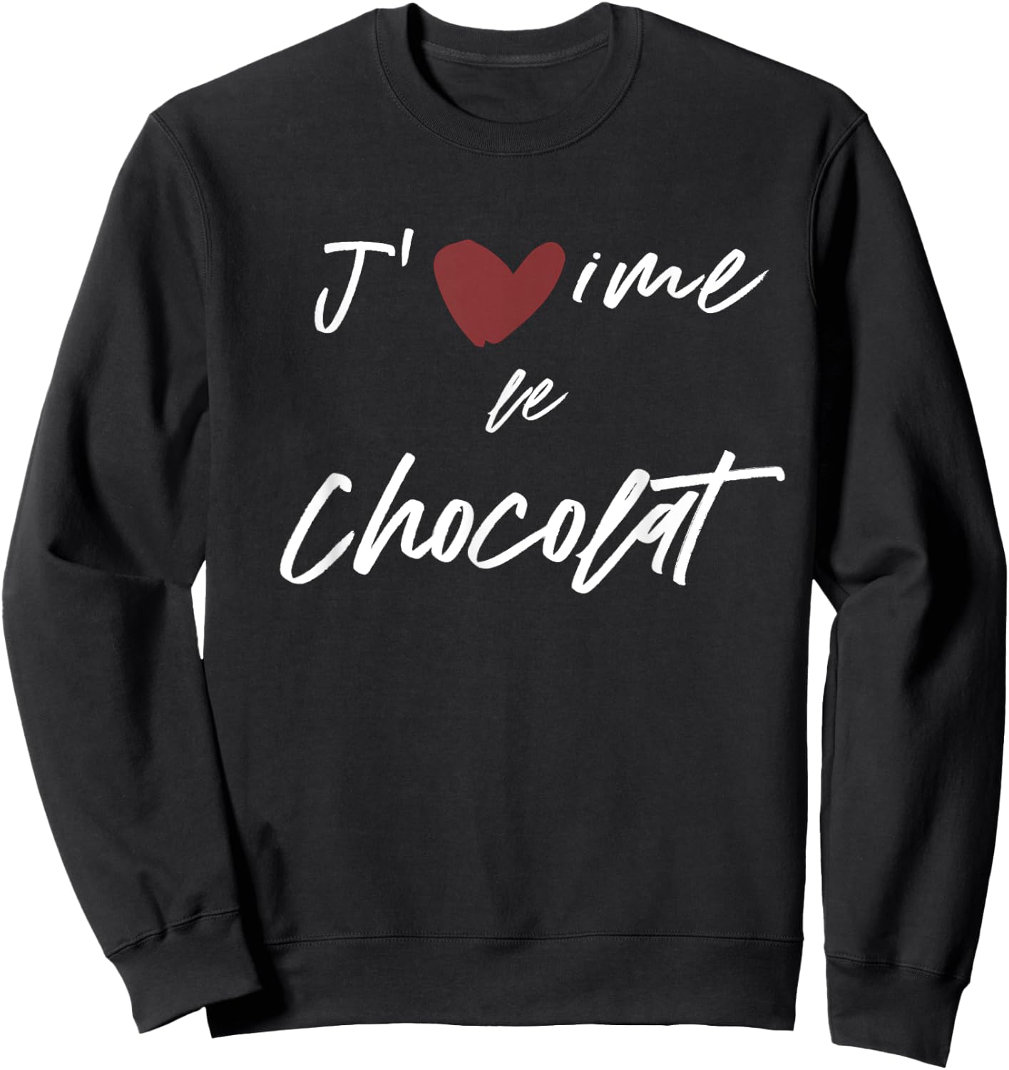 J'aime Le Chocolat Gift Men Women Kids Son Daughter Sweatshirt - Sweatshirt | Black