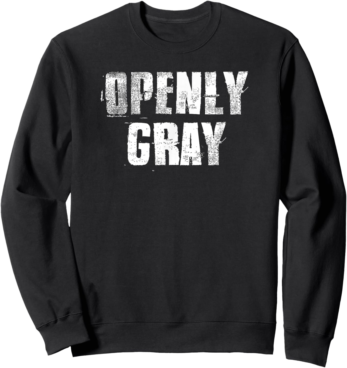 Openly Gray Natural Hair Ladies Women's Sweatshirt - Sweatshirt | Black