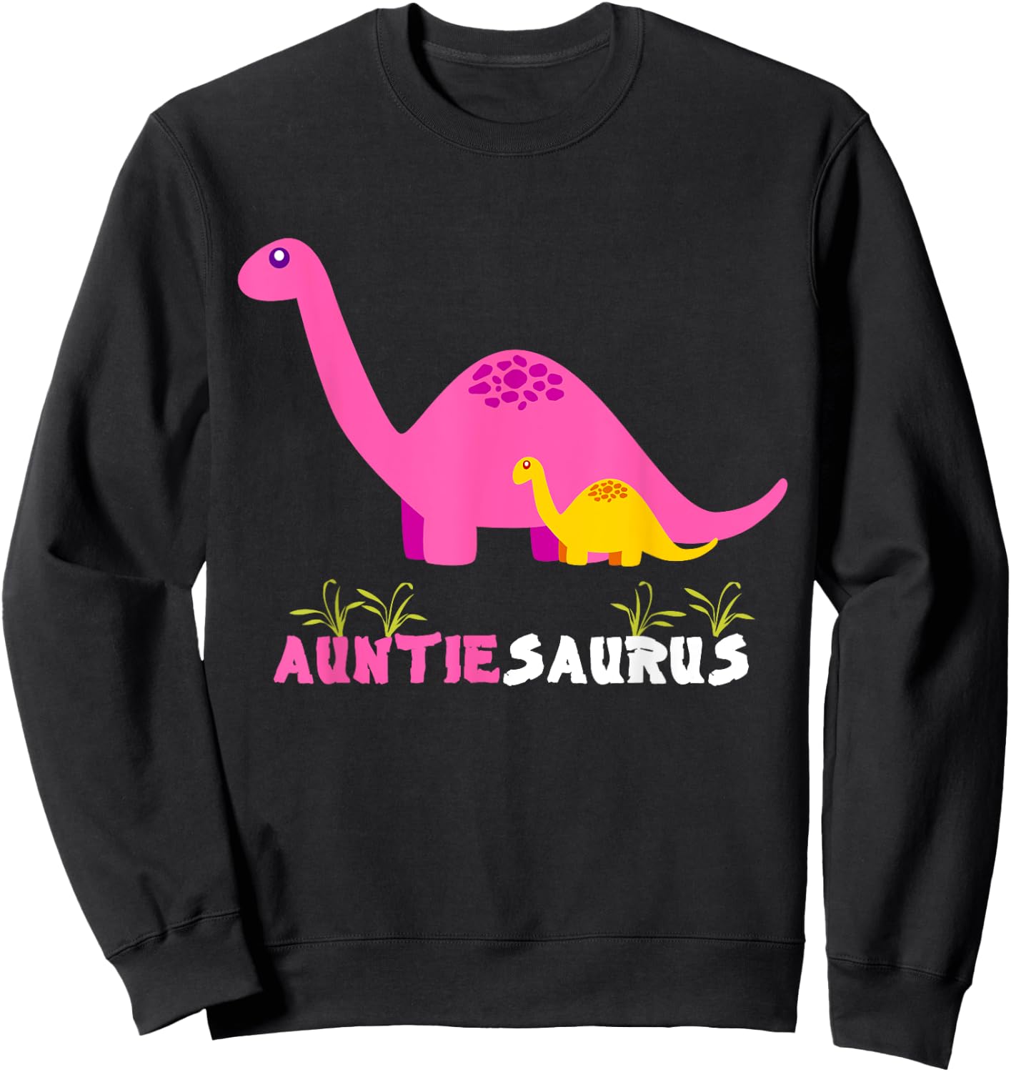 Auntiesaurus Cute Auntie Saurus Dinosaur Aunt Sweatshirt - Sweatshirt | Black