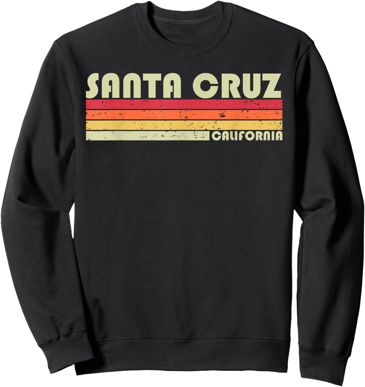 SANTA CRUZ CA CALIFORNIA Funny City Home Roots Gift Retro Sweatshirt - Sweatshirt | Black