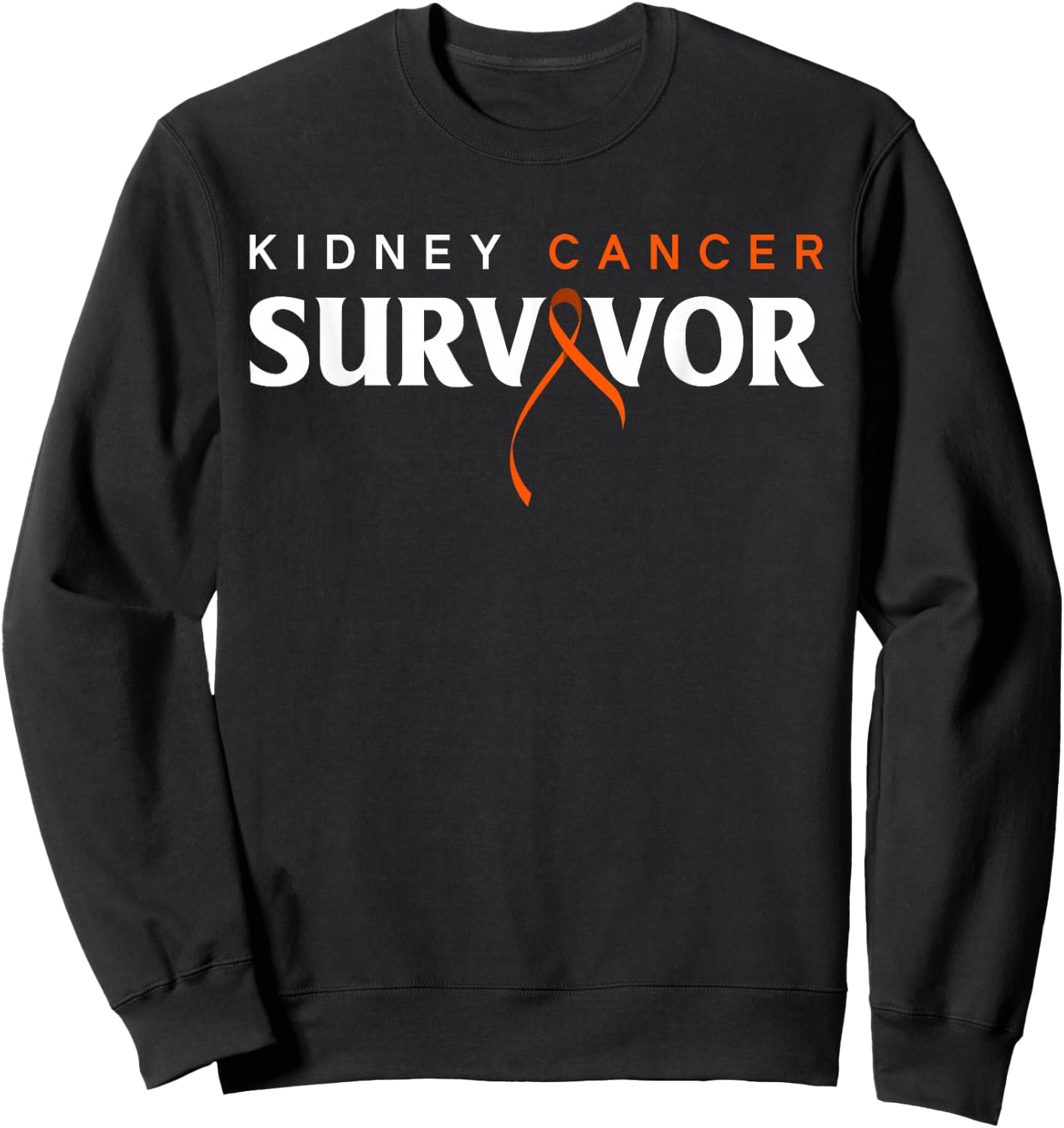 Kidney Cancer Survivor Kidney Cancer Awareness Sweatshirt - Sweatshirt | Black