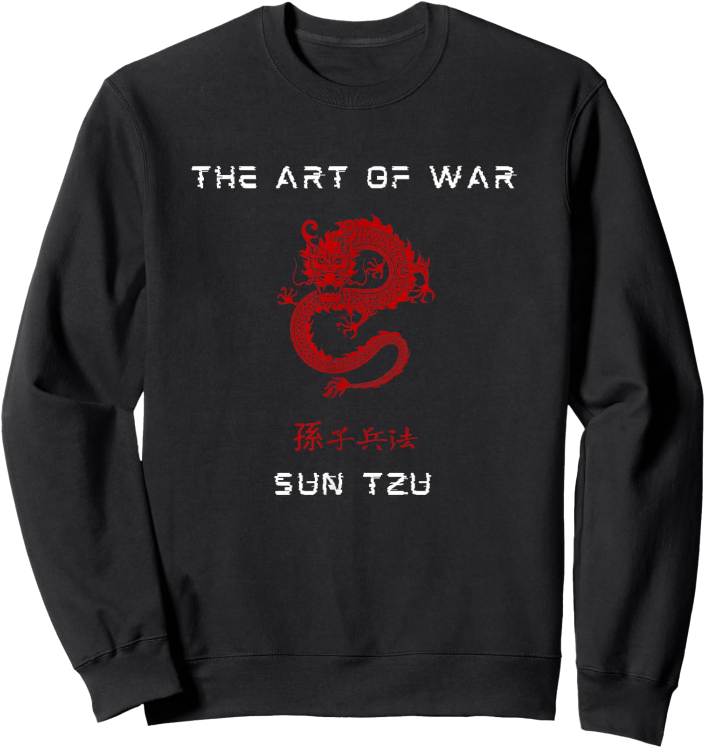 The Art of War Sun Tzu Traditional Chinese Red Dragon Sweatshirt - Sweatshirt | Black