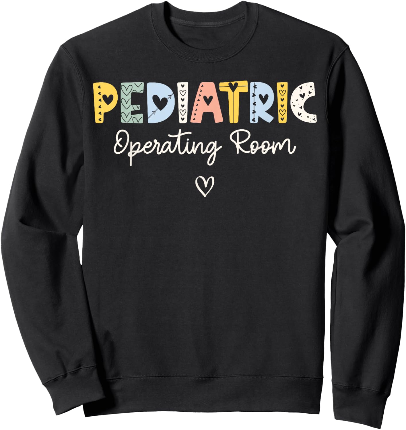 Retro Pediatric Operating Room Children's Emergency ER Nurse Sweatshirt - Sweatshirt | Black