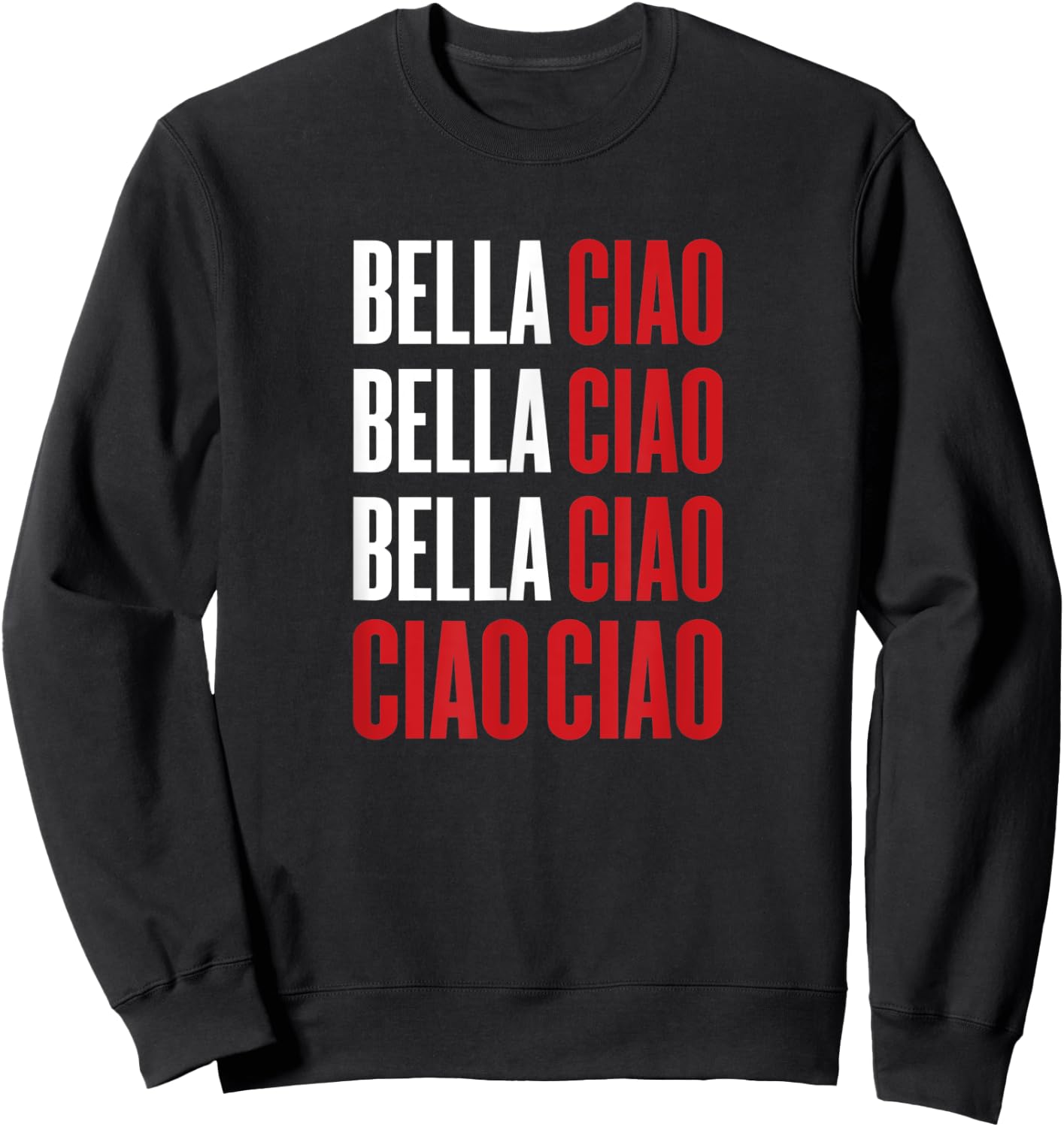 Bella Ciao Sweatshirt - Sweatshirt | Black