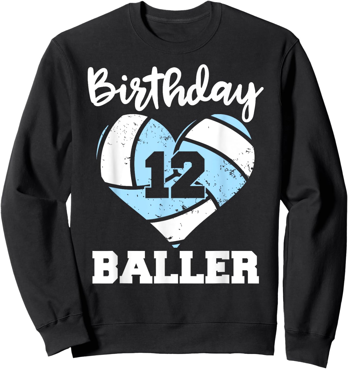 12th Birthday Baller Funny 12 Year Old Volleyball Sweatshirt - Sweatshirt | Black