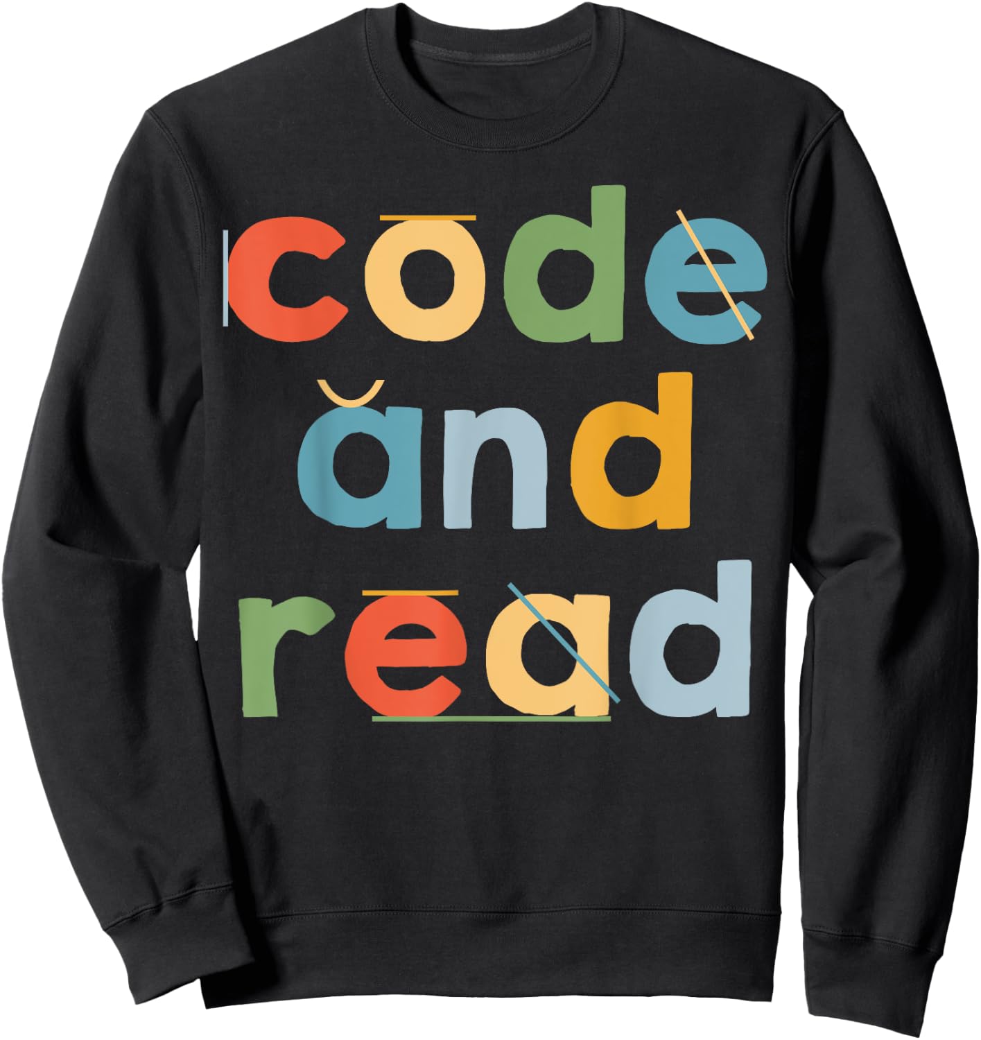 Code And Read Dyslexia Learning Disability Dyslexic Women Sweatshirt - Sweatshirt | Black