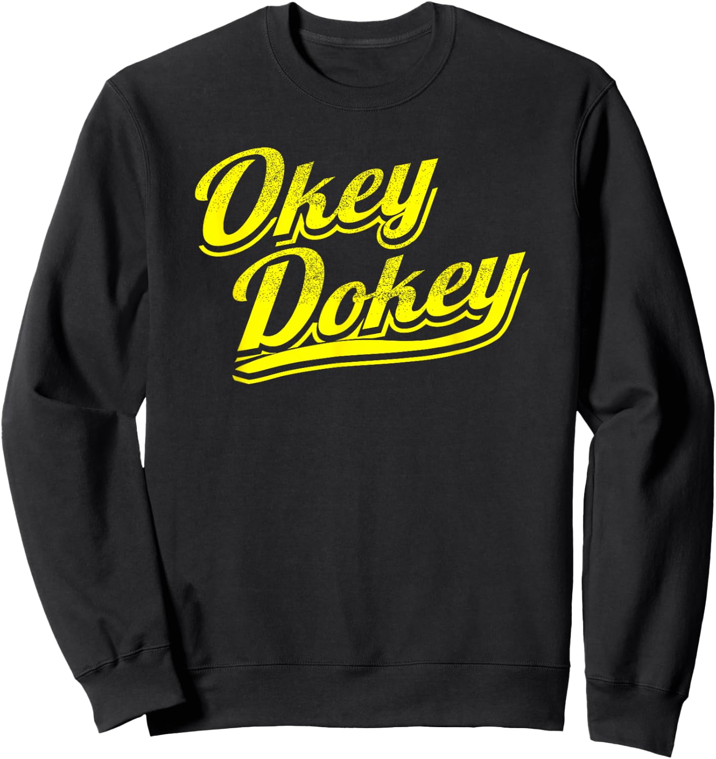 Okey Dokey Sweatshirt - Sweatshirt | Black