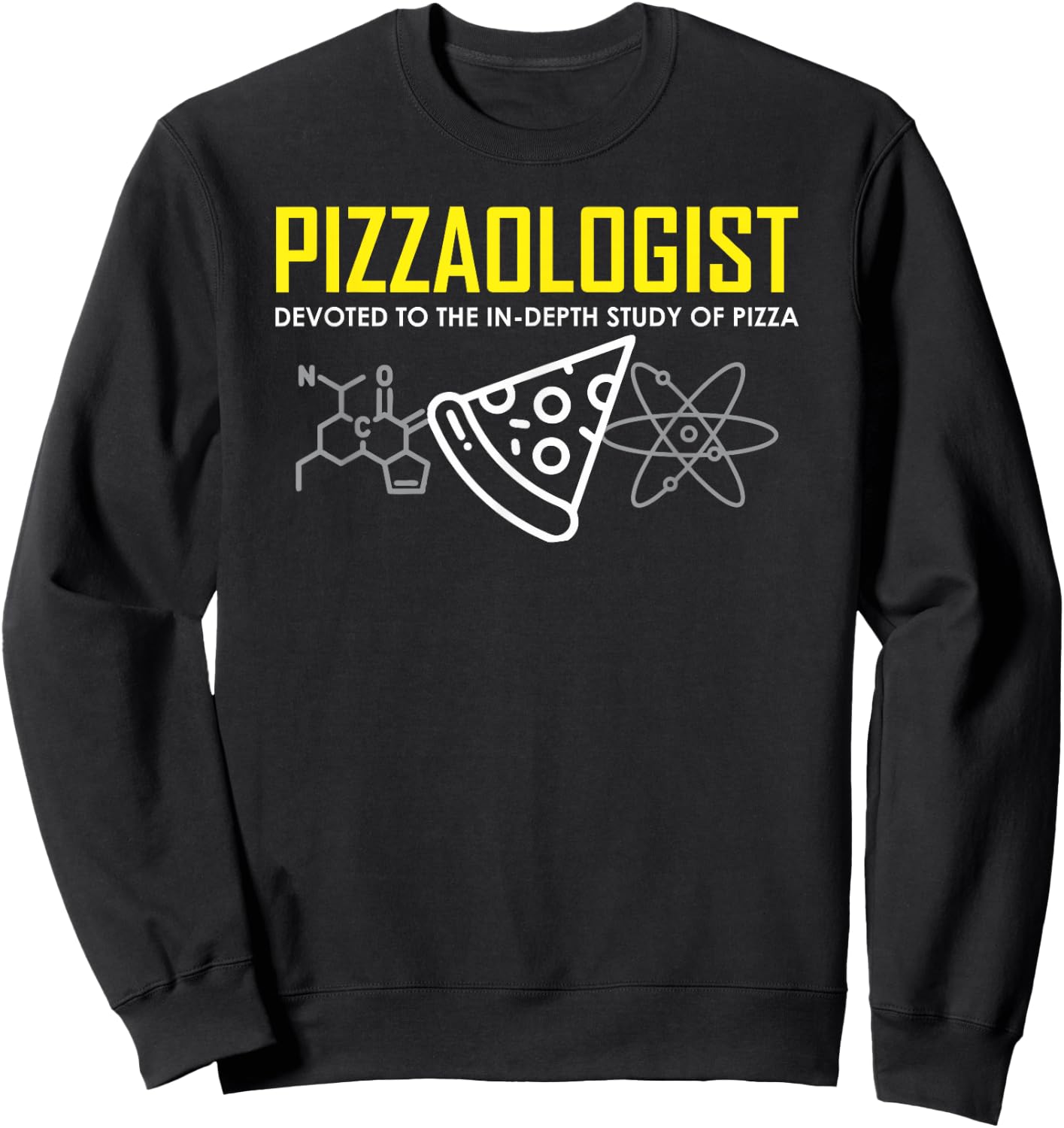 Pizzaologist study of pizza funny pizza for kids men women Sweatshirt - Sweatshirt | Black