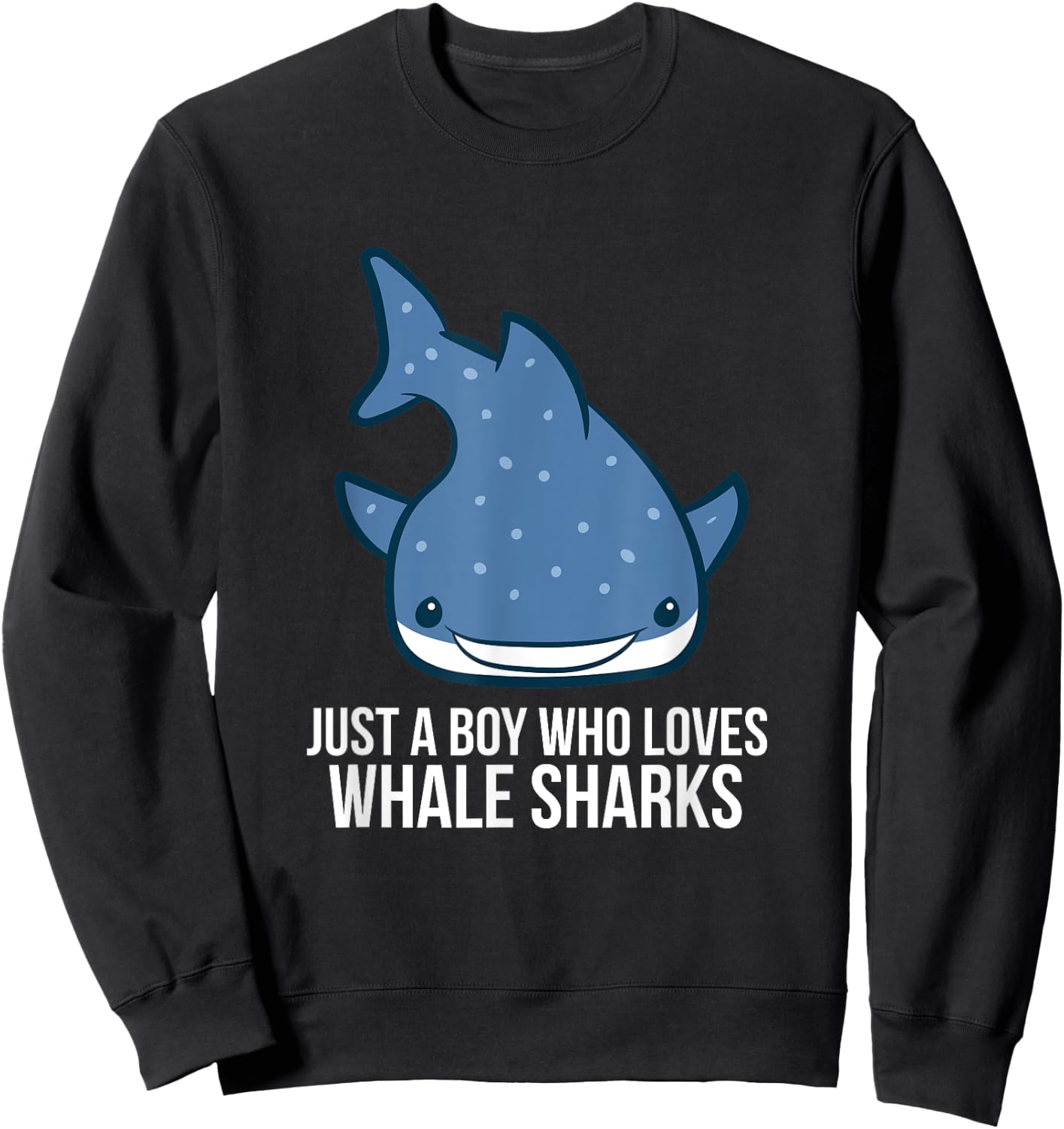 Just a Boy Who Loves Whale Sharks Cute Whale Shark Sweatshirt - Sweatshirt | Black