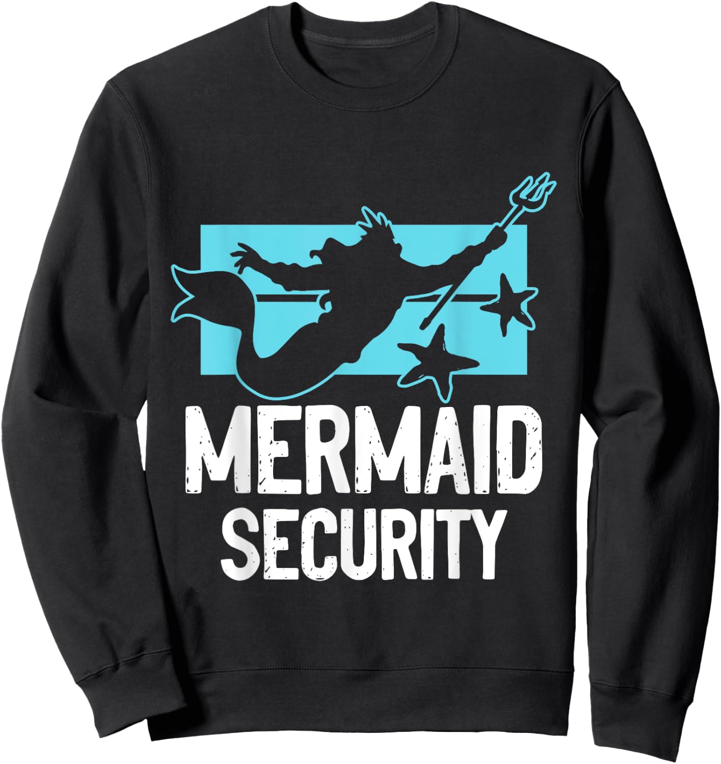 Mermaid Security - Merman Mermaid Party Swimming Sea Waves Sweatshirt - Sweatshirt | Black