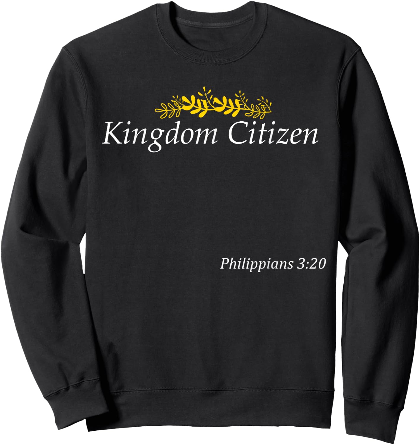 Kingdom Citizen with Crown, Christian Family Sweatshirt - Sweatshirt | Black