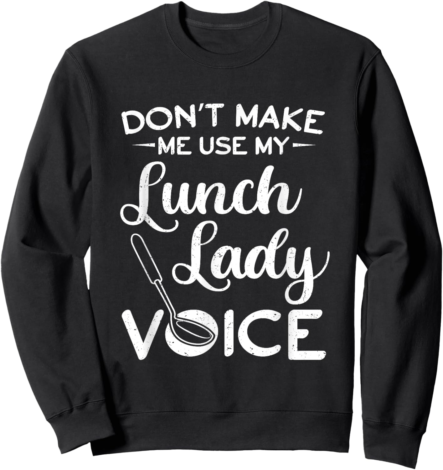 Lunch Lady Outift Cafeteria Worker Cafeteria Lady Sweatshirt - Sweatshirt | Black
