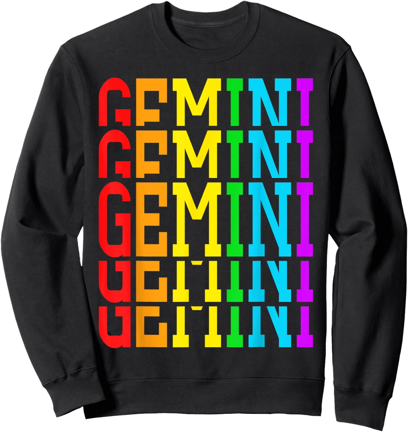 Team Gemini June Girl Horoscope Gemini May King Rainbow Sweatshirt - Sweatshirt | Black