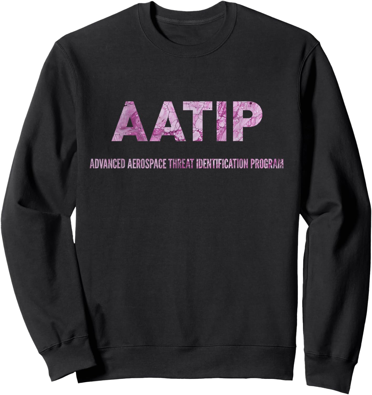 AATIP - Advanced Aerial Threat Identification Program Sweatshirt - Sweatshirt | Black