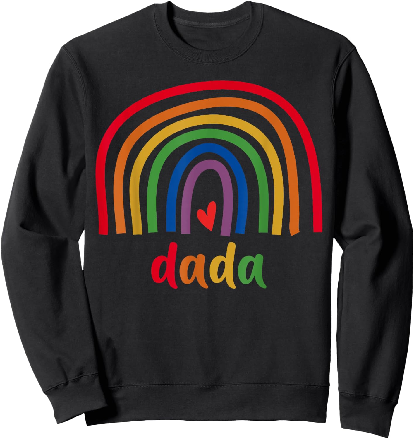 Dada Rainbow Gifts Men Family Matching Birthday Sweatshirt - Sweatshirt | Black