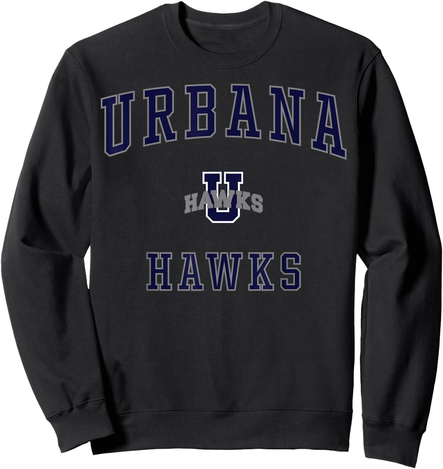 Urbana High School Hawks Sweatshirt - Sweatshirt | Black