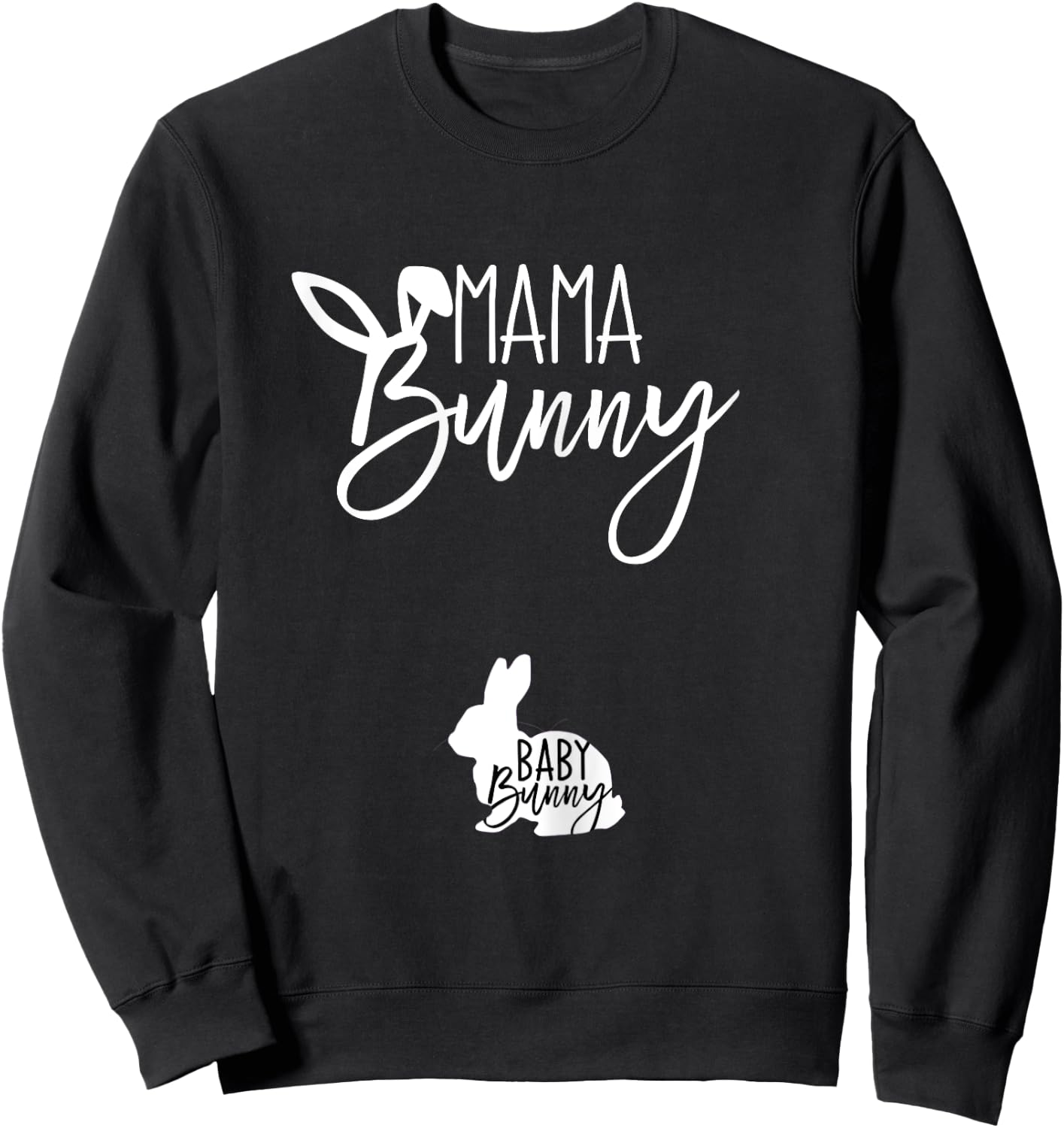 TeylieDesign Women's Pregnant Easter Pregnancy Announcement Mama Bunny Baby Bunny Sweatshirt - Sweatshirt | Black
