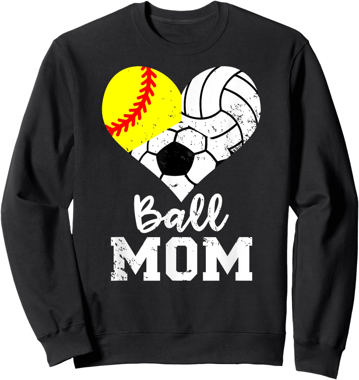 Ball Mom Funny Softball Volleyball Soccer Mom Sweatshirt - Sweatshirt | Black