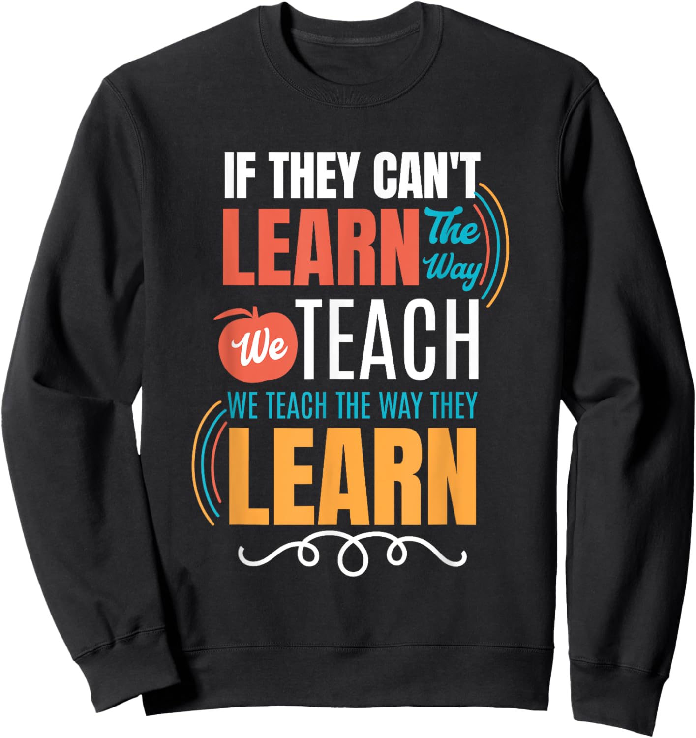 Special Education Teacher Life Educator Teaching SPED Women Sweatshirt - Sweatshirt | Black