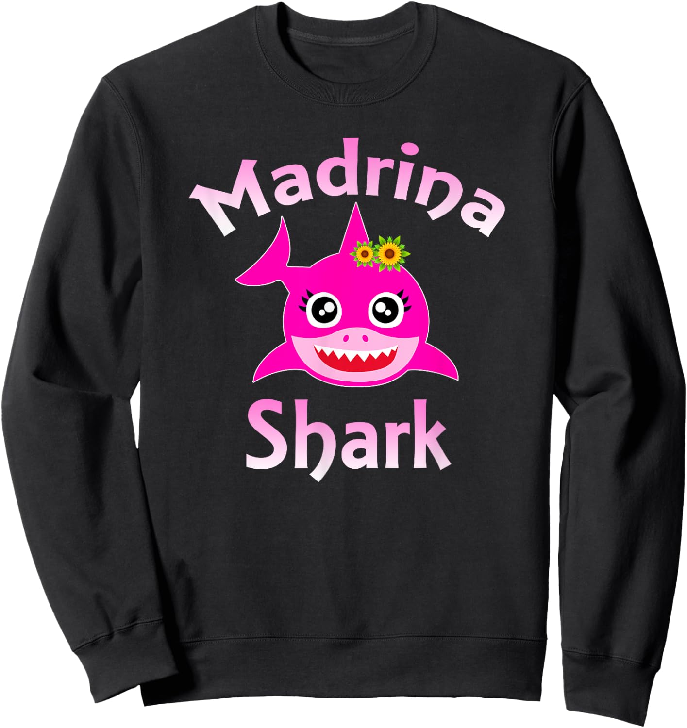 Madrina Shark Funny Italian Godmother Gift Sweatshirt - Sweatshirt | Black