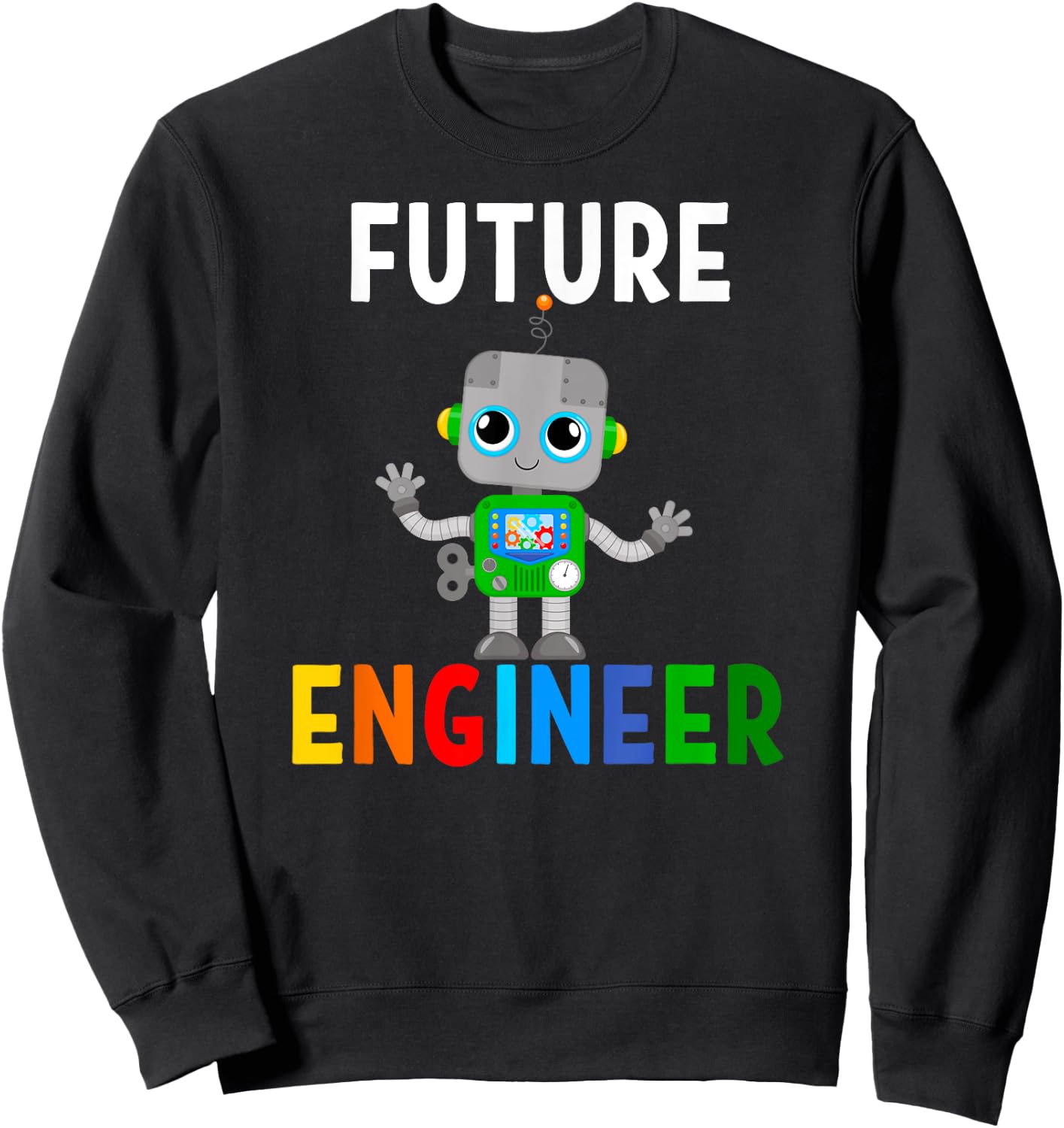 Future Engineer Costume Robot Robotics Career Adults & Kids Sweatshirt - Sweatshirt | Black