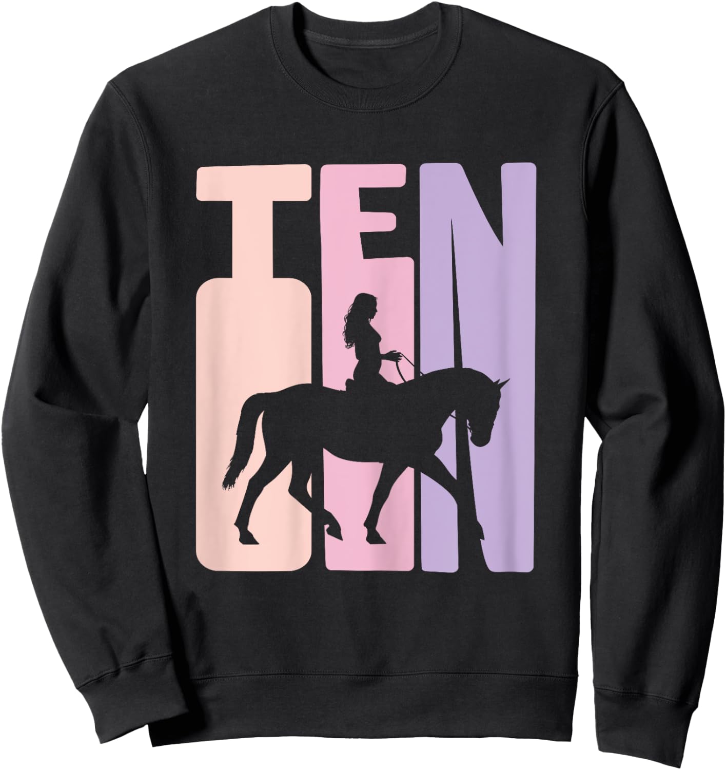 10th Birthday Gift Horse Rider Fan 10 Years Girls Sweatshirt - Sweatshirt | Black