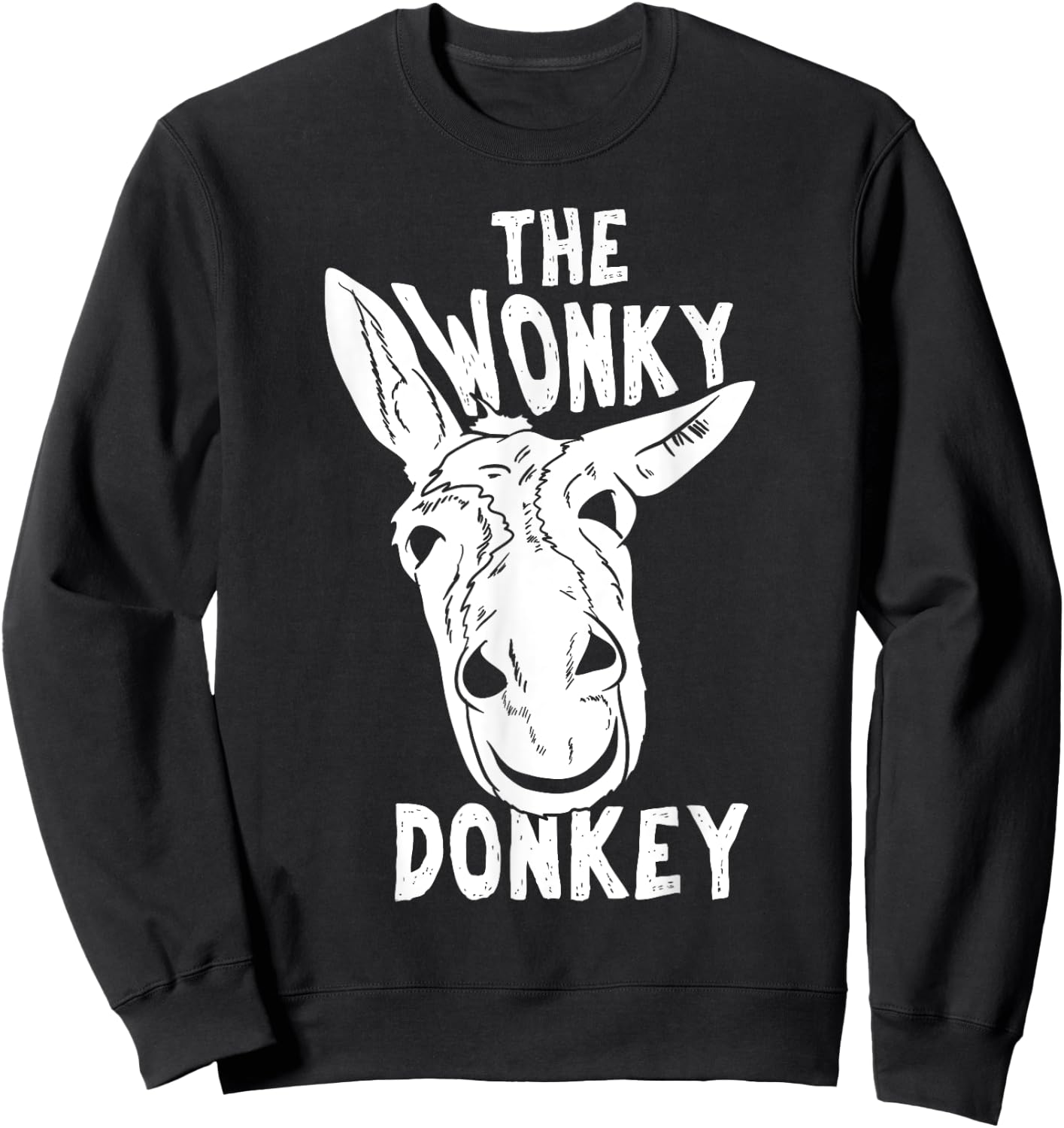 The Wonky Donkey Funny Donkey Lover Farm Animal Sweatshirt - Sweatshirt | Black