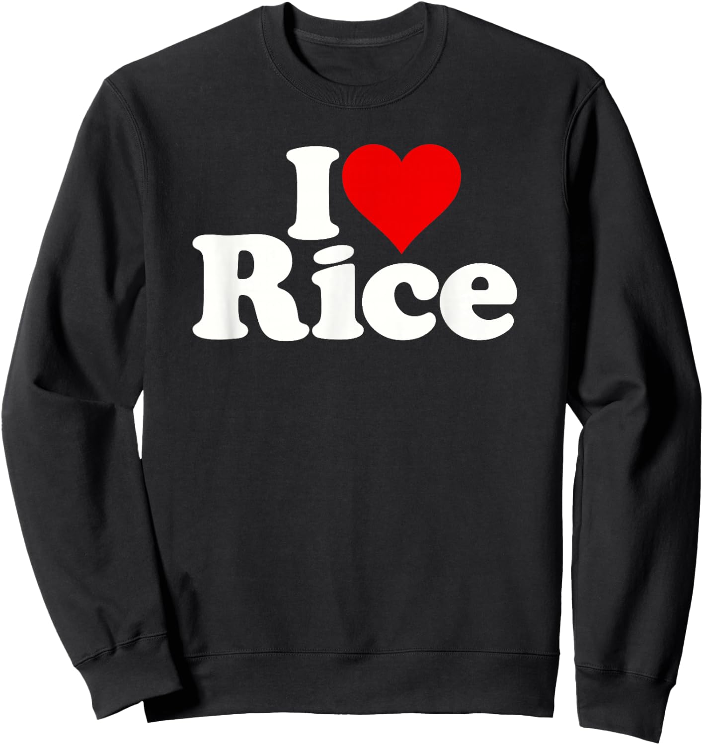 I Love Heart Rice Sweatshirt - Sweatshirt | Black