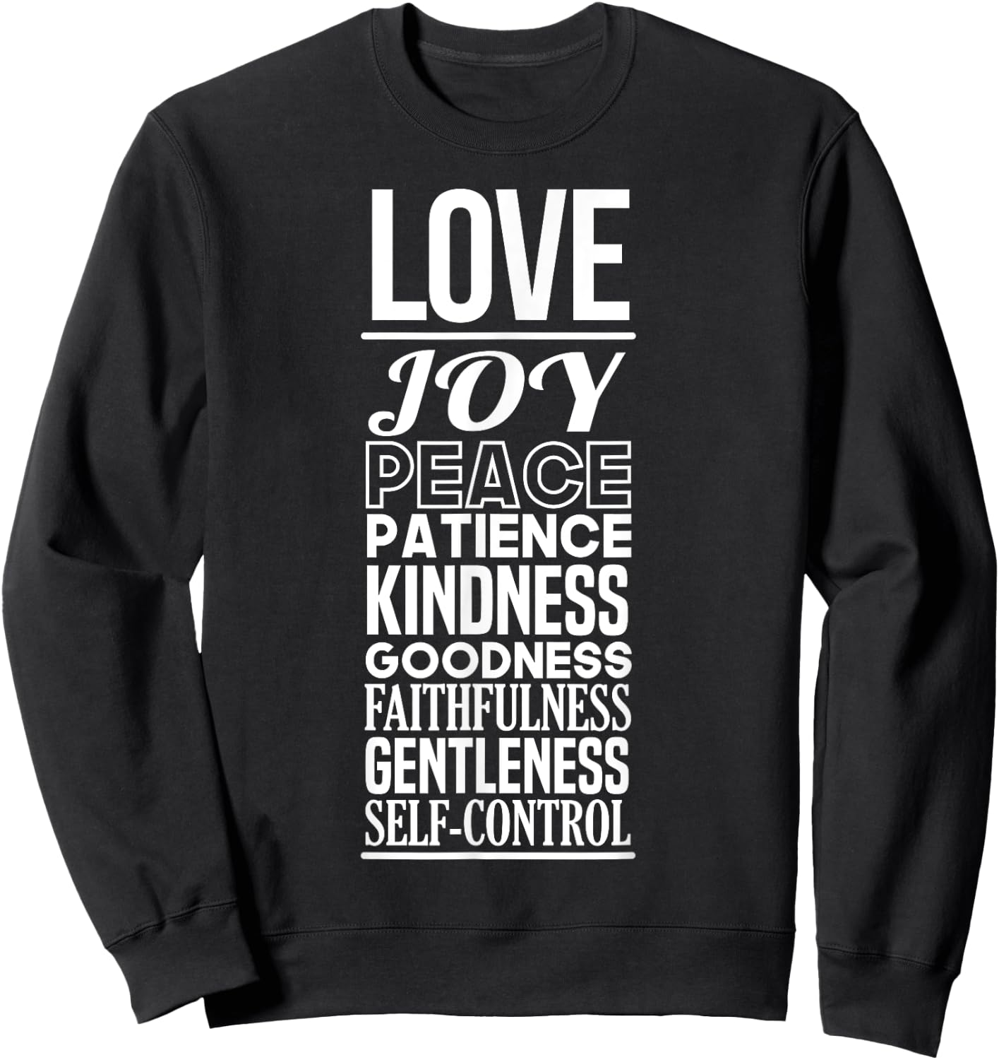 Fruit of the Spirit | Christian Positivity Encouraging Sweatshirt - Sweatshirt | Black