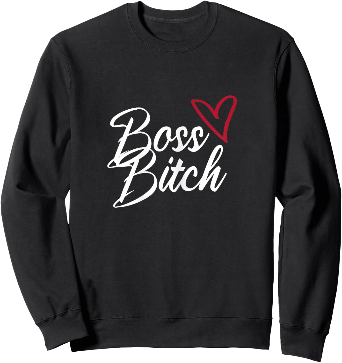 Boss Bitch Feminist Feminism Sweatshirt - Sweatshirt | Black
