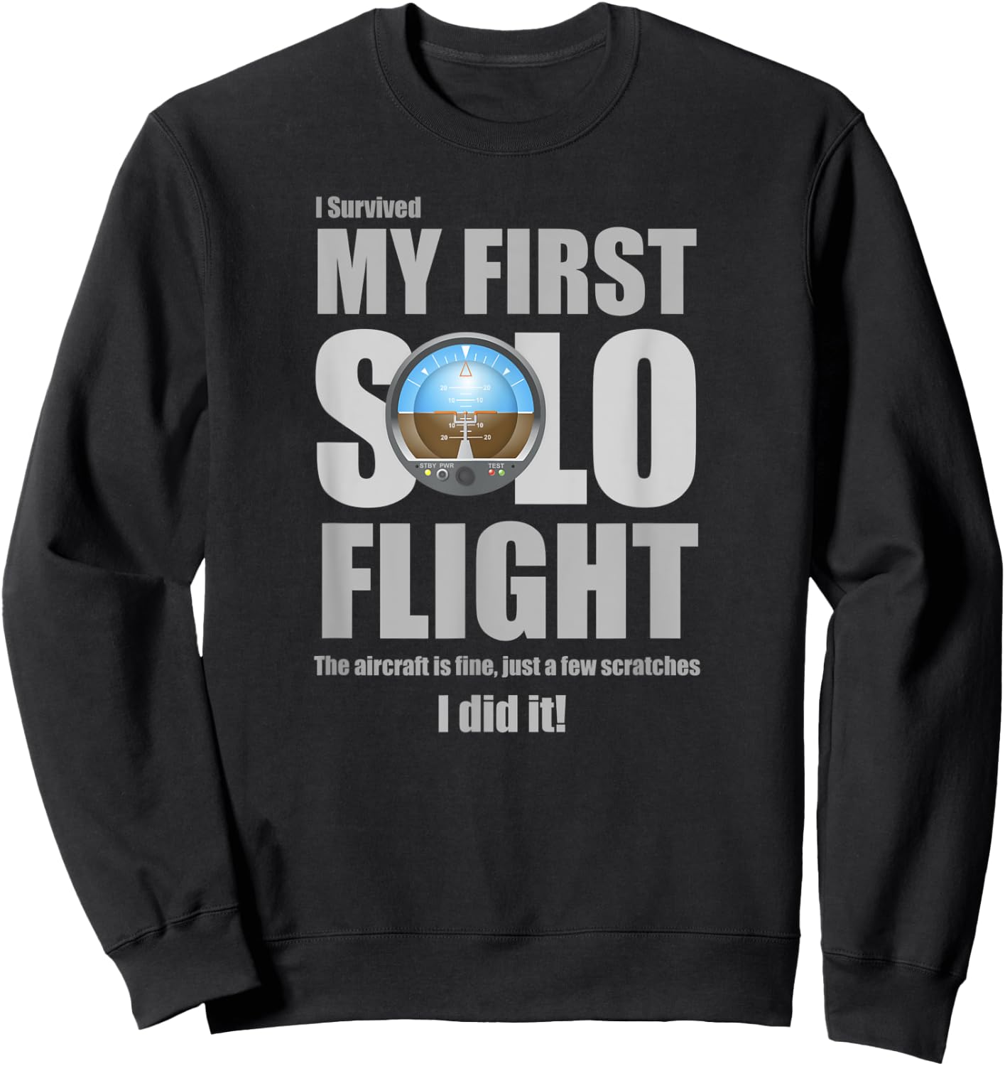 I Survived My First Solo Flight! Sweatshirt - Sweatshirt | Black