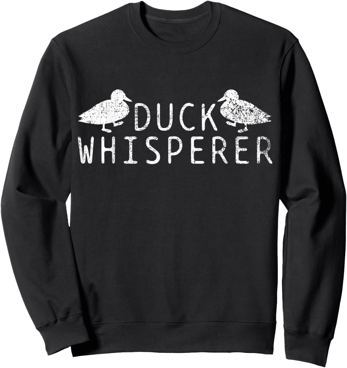 Duck Whisperer Sweatshirt - Sweatshirt | Black