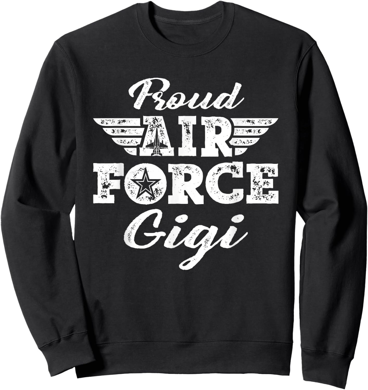 Proud Air Force Gigi Pride Military Family Grandmother Gifts Sweatshirt - Sweatshirt | Black