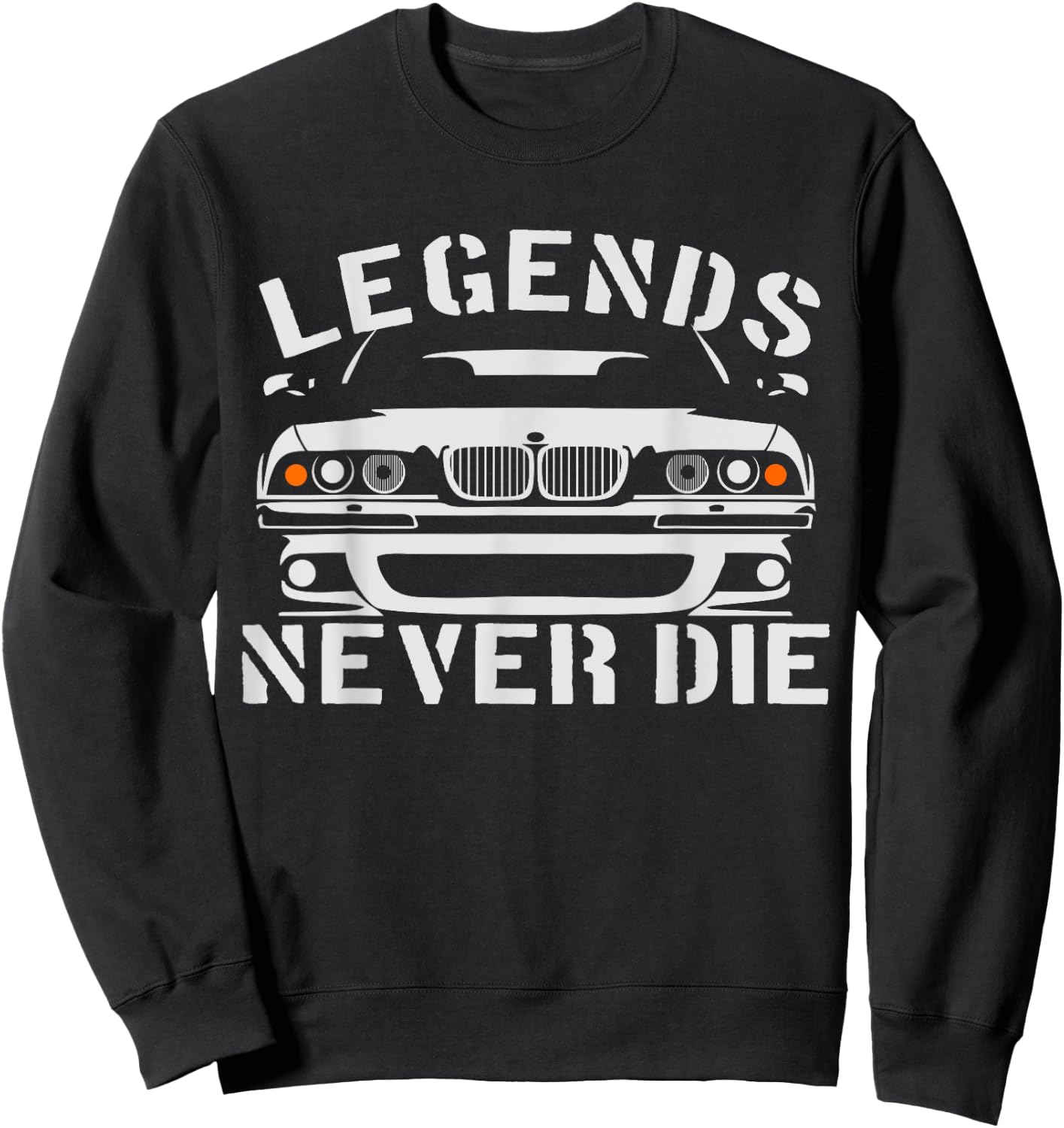 E39 5 Series - Legends Never Die Sweatshirt - Sweatshirt | Black