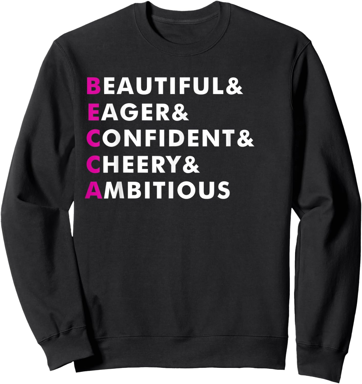 Becca Name Shirt Personalized Gift Sweatshirt - Sweatshirt | Black
