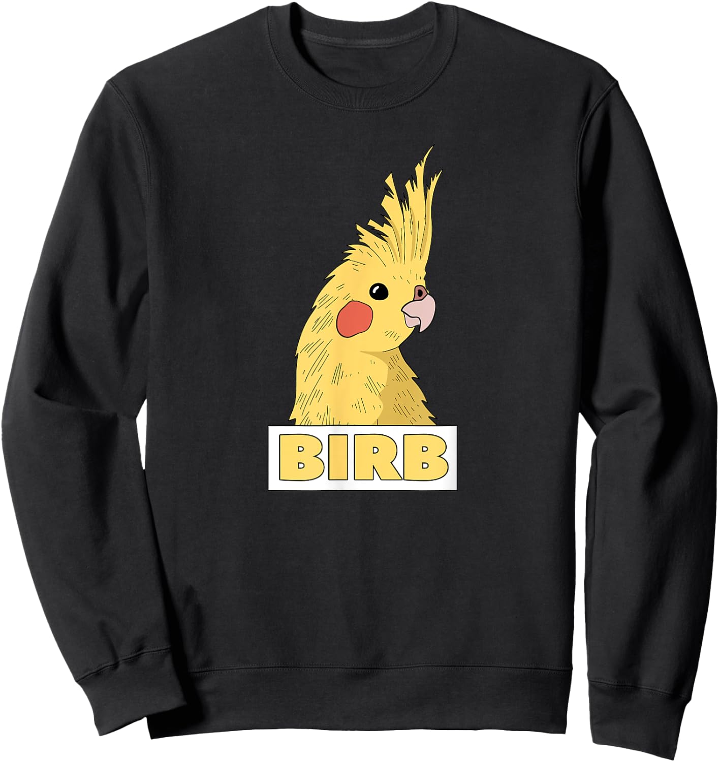 Birb Yellow Cockatiel Bird Lover Sweatshirt - Sweatshirt | Black