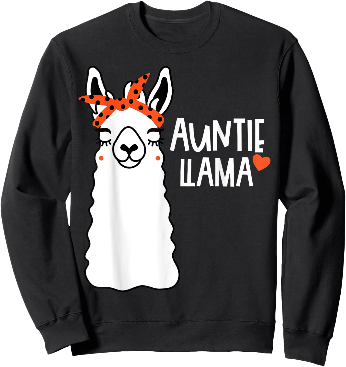 Cute Auntie Llama Funny Alpacas Llamas Lover Gift Aunt Sweatshirt - Sweatshirt | Black